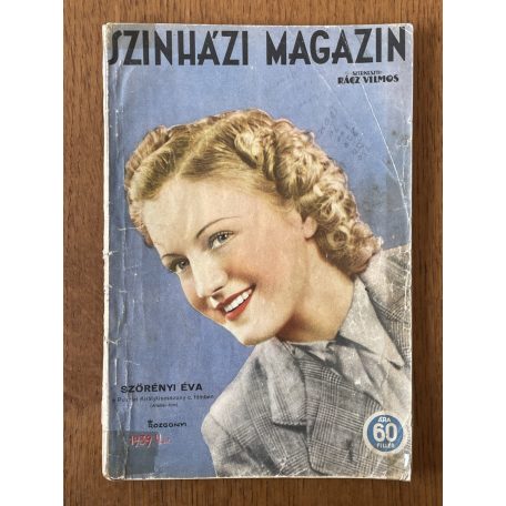 Rácz Vilmos (szerk.): Szinházi Magazin 1939/4.