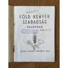 Föld, kenyér, szabadság dalokban (Szekerka János könyvtárából)
