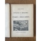 Jules Verne: Utazás a Holdba / Utazás a Hold körül