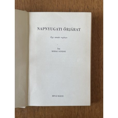 Márai Sándor: Napnyugati őrjárat (Révai kiadás)
