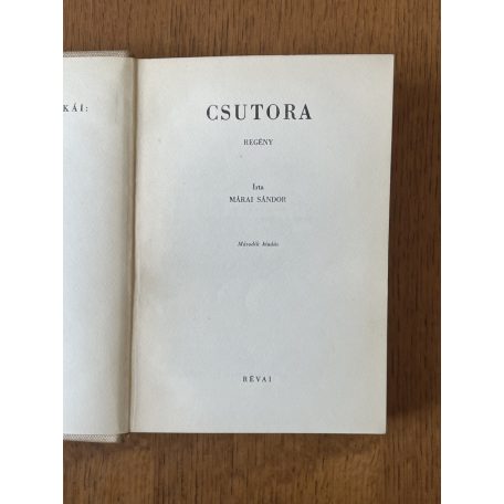 Márai Sándor: Csutora (Révai kiadás)