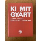  Solt Sándor (szerk.): Ki mit gyárt - kutat - tervez - szolgáltat - forgalmaz 1982
