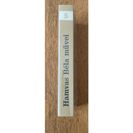 Hamvas Béla: A babérligetkönyv / Hexakümion 