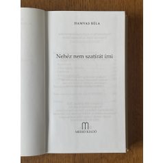 Hamvas Béla: Nehéz nem szatírát írni 