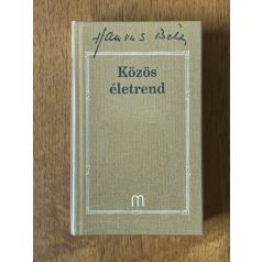 Hamvas Béla: Közös életrend