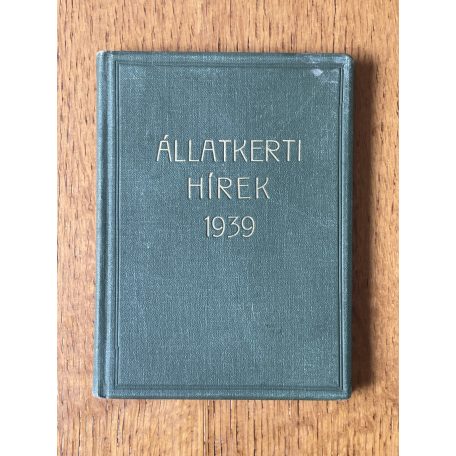 Állatkerti hírek 1939 (teljes év)