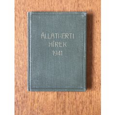 Állatkerti hírek 1941 (teljes év)