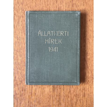 Állatkerti hírek 1941 (teljes év)