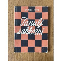 Barcza Gedeon – Tóth László: Tanulj sakkozni