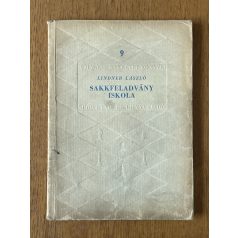   Lindner László, Dr.: Sakkfeladvány iskola (A Magyar Sakkélet Könyvei 9.)