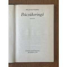 Milan Kundera: Búcsúkeringő 