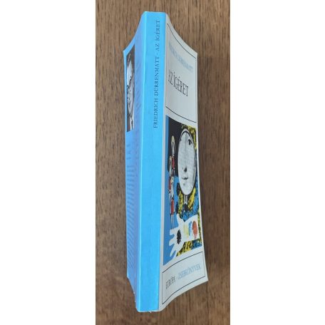 Friedrich Dürrenmatt: Az ígéret / A baleset / A bíró és a hóhér 