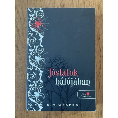 B. M. Grapes: Jóslatok hálójában 