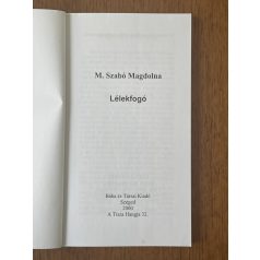 M. Szabó Magdolna: Lélekfogó