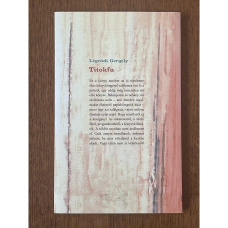 Légrádi Gergely: Titokfa 
