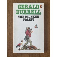 Gerald Durrell: The Drunken Forest