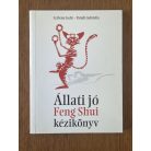 Szilvásy Judit – Parádi Gabriella: Állati jó Feng Shui kézikönyv