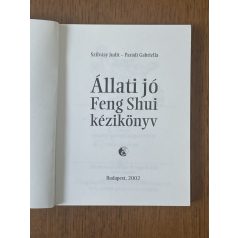   Szilvásy Judit – Parádi Gabriella: Állati jó Feng Shui kézikönyv