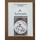 Osho: A keresés
