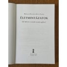 Birtalan Balázs – Mátai Tamás: Életmintázatok 