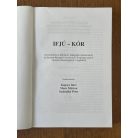 Kapócs Imre – Maár Márton – Szabadka Péter (szerk.): Ifjú-kór 