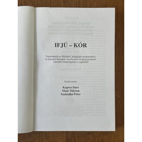 Kapócs Imre – Maár Márton – Szabadka Péter (szerk.): Ifjú-kór 
