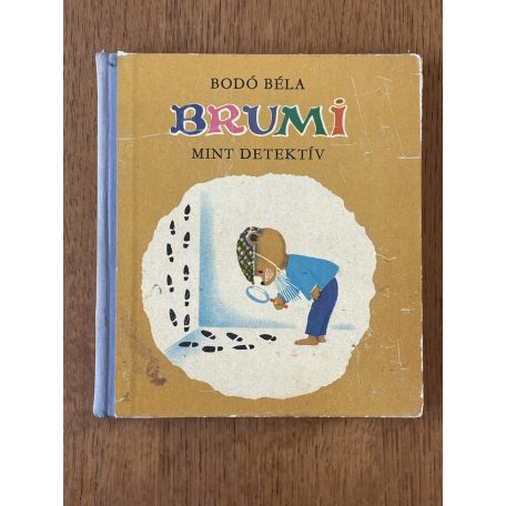 Bodó Béla: Brumi mint detektív (1. kiadás)