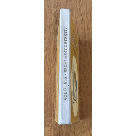 Bodó Béla: Brumi mint detektív (1. kiadás)