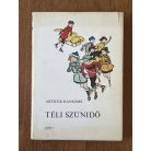 Arthur Ransome: Téli szünidő (Winter Holiday - Szecskó Tamás rajzaival)