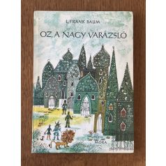 L. Frank Baum: Oz, a nagy varázsló 