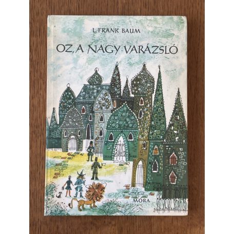 L. Frank Baum: Oz, a nagy varázsló 
