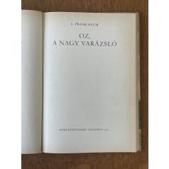 L. Frank Baum: Oz, a nagy varázsló 