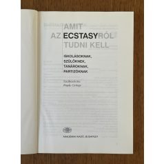 Bagdy György (szerk.): Amit az ecstasyról tudni kell