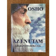 Osho Rajneesh: Az én utam a bárányfelhők útja