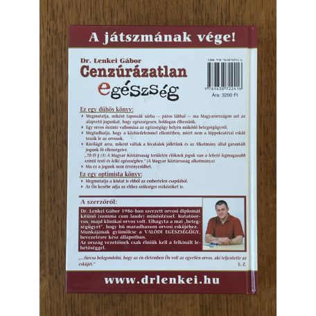 Lenkei Gábor, Dr.: Cenzúrázatlan egészség 1. rész