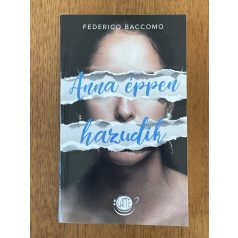 Federico Baccomo: Anna éppen hazudik 
