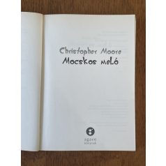 Christopher Moore: Mocskos meló 