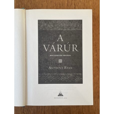 Anthony Ryan: A várúr 