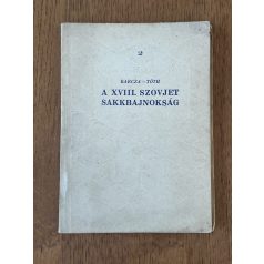   Barcza Gedeon - Tóth László: A XVIII. szovjet sakkbajnokság (A Magyar Sakkélet Könyvei 2.)