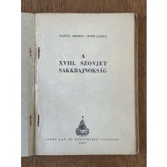   Barcza Gedeon - Tóth László: A XVIII. szovjet sakkbajnokság (A Magyar Sakkélet Könyvei 2.)