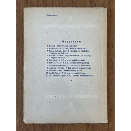 Asztalos Lajos, Dr.: A XXI. szovjet sakkbajnokság (A Magyar Sakkélet Könyvei 11.)