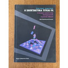 Pintér József – Pongó István: A sakktaktika titkai IV.