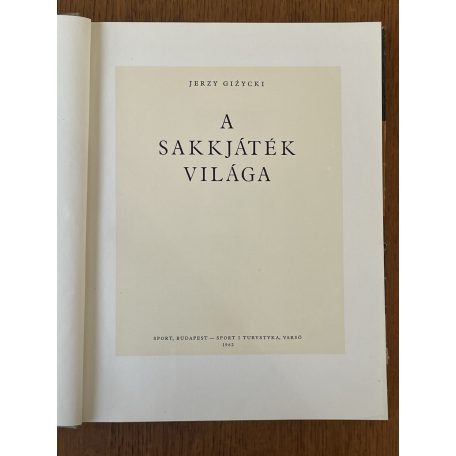 Jerzy Giżycki: A sakkjáték világa