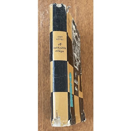 Jerzy Giżycki: A sakkjáték világa