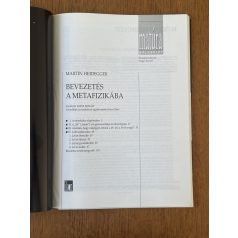   Martin Heidegger: Bevezetés a metafizikába (+Jegyzetek és szövegek) 
