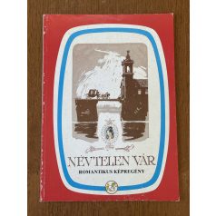 Jókai Mór – Zórád Ernő: Névtelen vár (képregény)