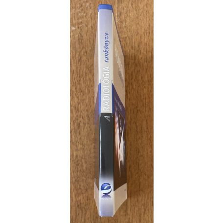 Palkó András (szerk.): A radiológia tankönyve (Dedikált)