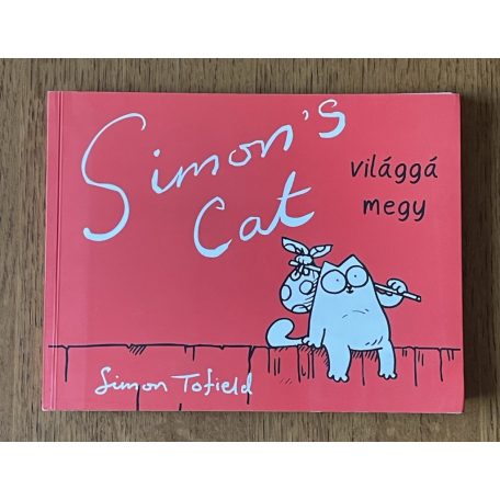 Simon Tofield: Simon's Cat világgá megy