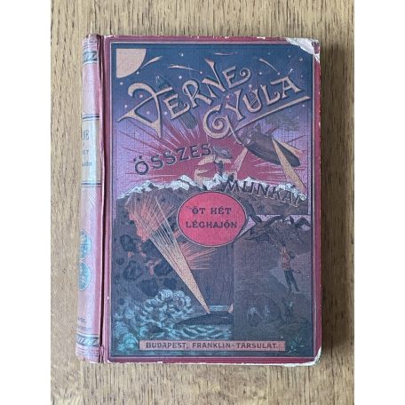 Jules Verne (Verne Gyula): Öt hét léghajón 