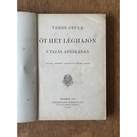 Jules Verne (Verne Gyula): Öt hét léghajón 